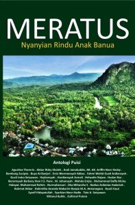 Meratus, Nyanyian Rindu Anak Banua