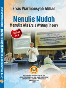 Menulis Mudah, Menulis Ala Ersis Writing Theory (Cetakan Kedua)